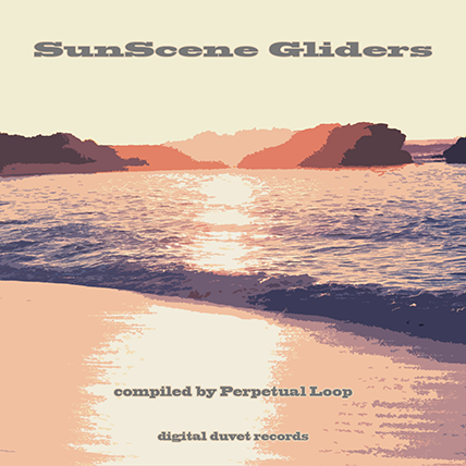 SunScene Gliders (Compiled by Perpetual Loop)
